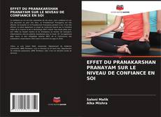Bookcover of EFFET DU PRANAKARSHAN PRANAYAM SUR LE NIVEAU DE CONFIANCE EN SOI