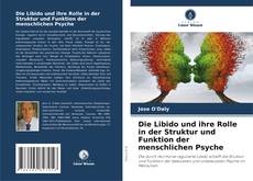 Buchcover von Die Libido und ihre Rolle in der Struktur und Funktion der menschlichen Psyche