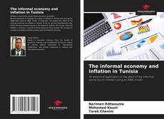 Capa do livro de The informal economy and inflation in Tunisia 