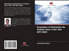Buchcover von Exemples d'utilisation de Python pour créer des géo-apps