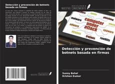 Copertina di Detección y prevención de botnets basada en firmas