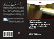 Bookcover of Optimisation paramétrique d'une opération de tournage à l'aide de la méthode Taguchi