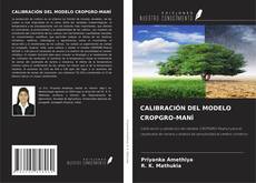 Capa do livro de CALIBRACIÓN DEL MODELO CROPGRO-MANÍ 