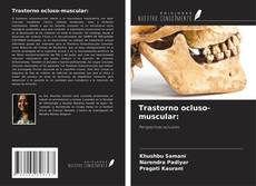 Trastorno ocluso-muscular: kitap kapağı