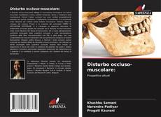 Disturbo occluso-muscolare:的封面
