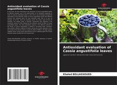Buchcover von Antioxidant evaluation of Cassia angustifolia leaves