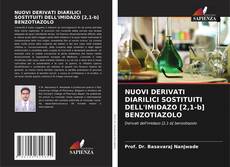 Buchcover von NUOVI DERIVATI DIARILICI SOSTITUITI DELL'IMIDAZO [2,1-b] BENZOTIAZOLO