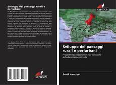 Bookcover of Sviluppo dei paesaggi rurali e periurbani