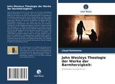 Capa do livro de John Wesleys Theologie der Werke der Barmherzigkeit: 