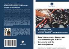 Buchcover von Auswirkungen des Ladens von Elektrofahrzeugen auf das Stromnetz und die Verteilungsnetze