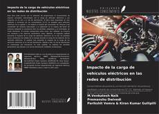 Buchcover von Impacto de la carga de vehículos eléctricos en las redes de distribución