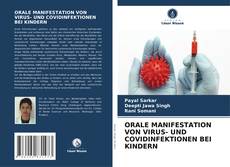 Buchcover von ORALE MANIFESTATION VON VIRUS- UND COVIDINFEKTIONEN BEI KINDERN
