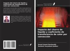 Buchcover von Impacto del chorro de líquido y coeficiente de transferencia de calor por convección