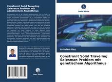 Copertina di Constraint Solid Traveling Salesman Problem mit genetischem Algorithmus