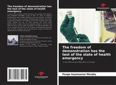 Capa do livro de The freedom of demonstration has the test of the state of health emergency 