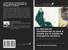 Copertina di La libertad de manifestación se pone a prueba por el estado de emergencia sanitaria