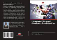 Capa do livro de Entrepreneuriat rural dans les petites industries 