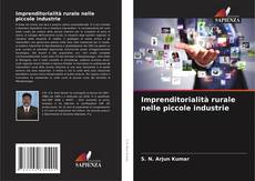 Bookcover of Imprenditorialità rurale nelle piccole industrie