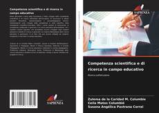 Copertina di Competenza scientifica e di ricerca in campo educativo