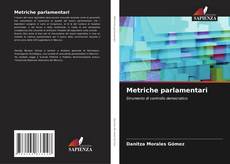 Copertina di Metriche parlamentari
