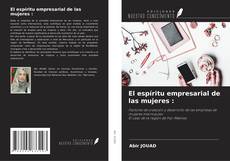 Bookcover of El espíritu empresarial de las mujeres :