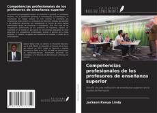 Bookcover of Competencias profesionales de los profesores de enseñanza superior