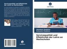 Capa do livro de Servicequalität und Effektivität der Lehre an Hochschulen 