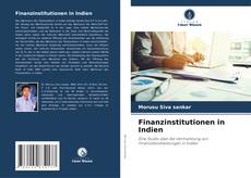 Bookcover of Finanzinstitutionen in Indien