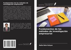Fundamentos de los métodos de investigación empresarial的封面