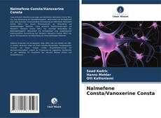 Nalmefene Consta/Vanoxerine Consta的封面