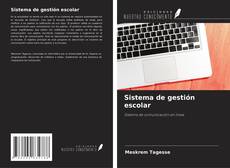 Bookcover of Sistema de gestión escolar