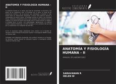 Bookcover of ANATOMÍA Y FISIOLOGÍA HUMANA - II