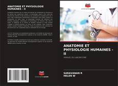 ANATOMIE ET PHYSIOLOGIE HUMAINES - II kitap kapağı