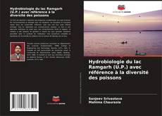 Capa do livro de Hydrobiologie du lac Ramgarh (U.P.) avec référence à la diversité des poissons 
