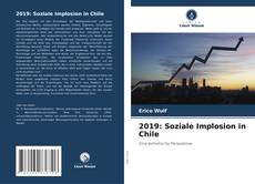 Copertina di 2019: Soziale Implosion in Chile
