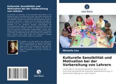 Capa do livro de Kulturelle Sensibilität und Motivation bei der Vorbereitung von Lehrern 