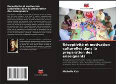 Capa do livro de Réceptivité et motivation culturelles dans la préparation des enseignants 