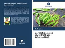 Bookcover of Vernachlässigtes eiweißhaltiges Lebensmittel
