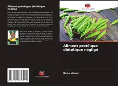 Aliment protéique diététique négligé kitap kapağı