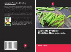 Alimento Proteico Dietético Negligenciado kitap kapağı