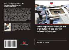 Bookcover of Une approche avancée de l'onduleur basé sur un microcontrôleur.