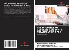 Capa do livro de THE INFLUENCE OF ASCORBIC ACID IN THE TREATMENT OF DPOC 