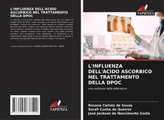 Buchcover von L'INFLUENZA DELL'ACIDO ASCORBICO NEL TRATTAMENTO DELLA DPOC