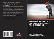 Buchcover von FRAGILITÀ AMBIENTALE NEL BACINO DEL FIUME APODI-MOSSORÓ