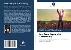 Portada del libro de Die Grundlagen der Verwaltung