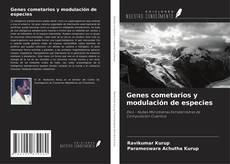 Couverture de Genes cometarios y modulación de especies