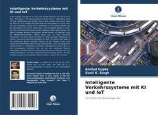 Buchcover von Intelligente Verkehrssysteme mit KI und IoT