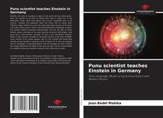 Capa do livro de Punu scientist teaches Einstein in Germany 
