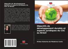 Objectifs de développement durable et aspects juridiques du CSC au Brésil的封面
