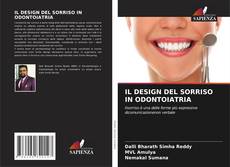 Bookcover of IL DESIGN DEL SORRISO IN ODONTOIATRIA